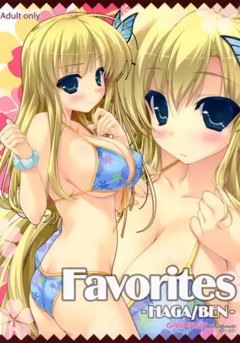 (C81) [GRAPEFRUIT (Shintarou)] Favorites (Boku wa Tomodachi ga Sukunai)
