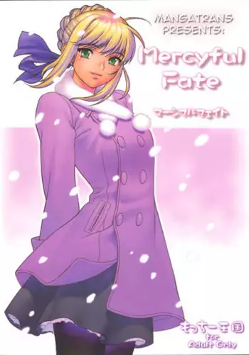(C67) [Motchie Oukoku (Motchie)] Mercyful Fate (Fate/stay night) [English]