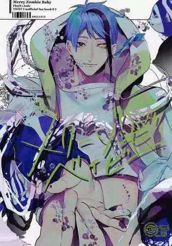 (Kimagure Kinoko Hunting DR2021) [Zensekai Muhou Chitai (Jouta)] Merry Zombie Baby (Disney: Twisted-Wonderland)